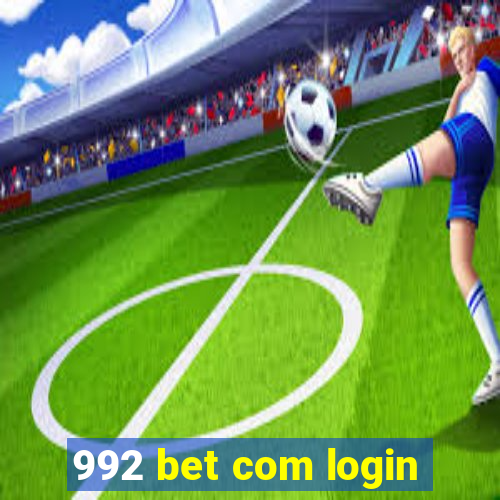 992 bet com login